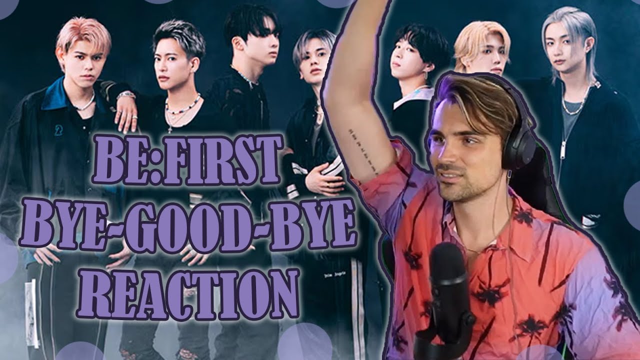 BE:FIRST - BYE-GOOD-BYE (live) - FIRST TIME HEARING - REACTION