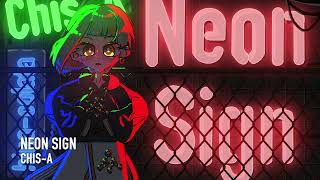 Neon Sign / 知声【La-La-La ver.】