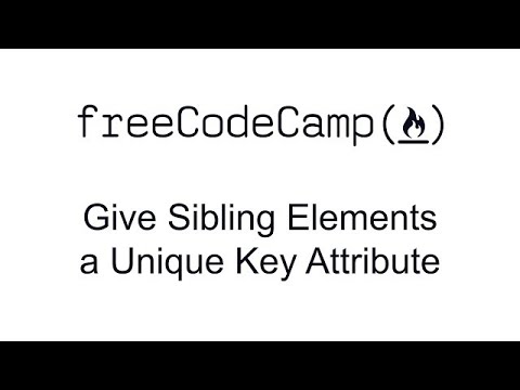 Give Sibling Elements a Unique Key Attribute