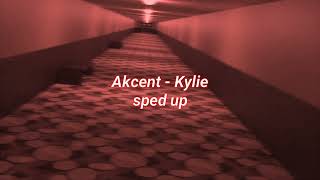 Akcent - Kylie (sped up)