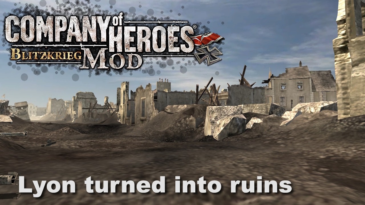 [Company of Heroes: Blitzkrieg Mod] Lyon turned into ruins (PVE)