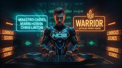 Maestro Chives, Marin Hoxha, Chris Linton - Warrior (Official Audio)