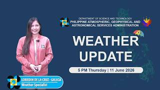 Public Weather Forecast issued at 5:00 PM | June 11, 2026 - Thursday