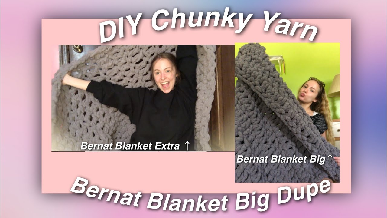 Tutorial: How to Make ~Extra Chunky~ Yarn! (Bernat Blanket Big