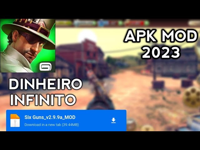 SIX GUNS MOD APK COM DINHEIRO INFINITO E OFFLINE ATUALIZADO 2023 