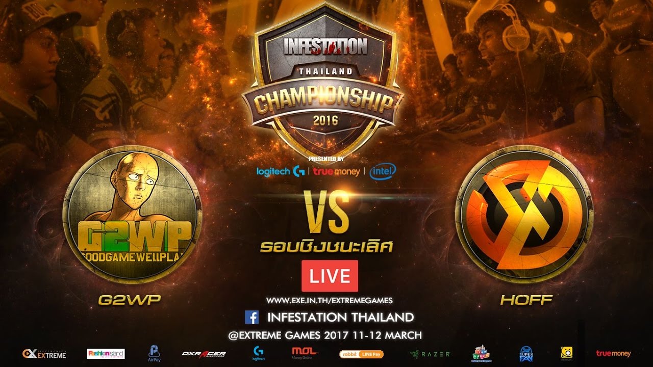 G2WP VS SiG.HOFF [Infestation Thailand Championship 2016 [GRANDFINAL]]