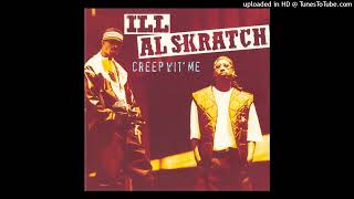 Ill Al Skratch - Get Dough