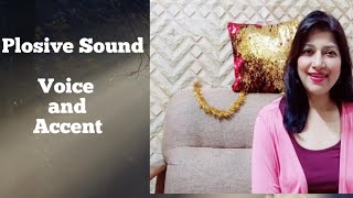 Plosive sound #unvoicedplosive #voiceandaccent