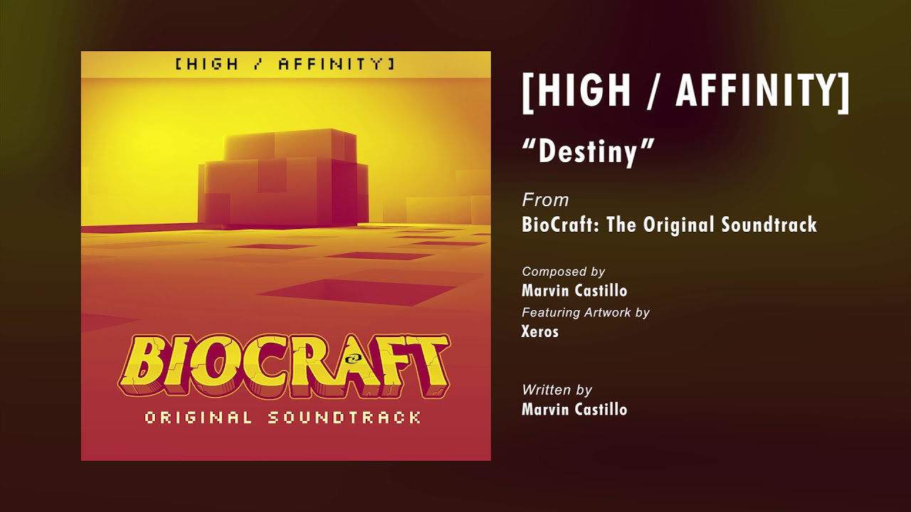 Destiny - BioCraft: Chronicles OST