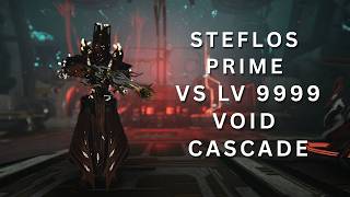 Warframe Harrow With Steflos Prime VS LV 9999 Void Cascade