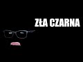 Zła Czarna - Crap-O-Wizja #8