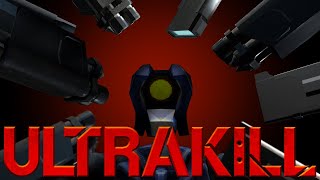 УЛЬТРАРАЗЪ*Б | ULTRAKILL