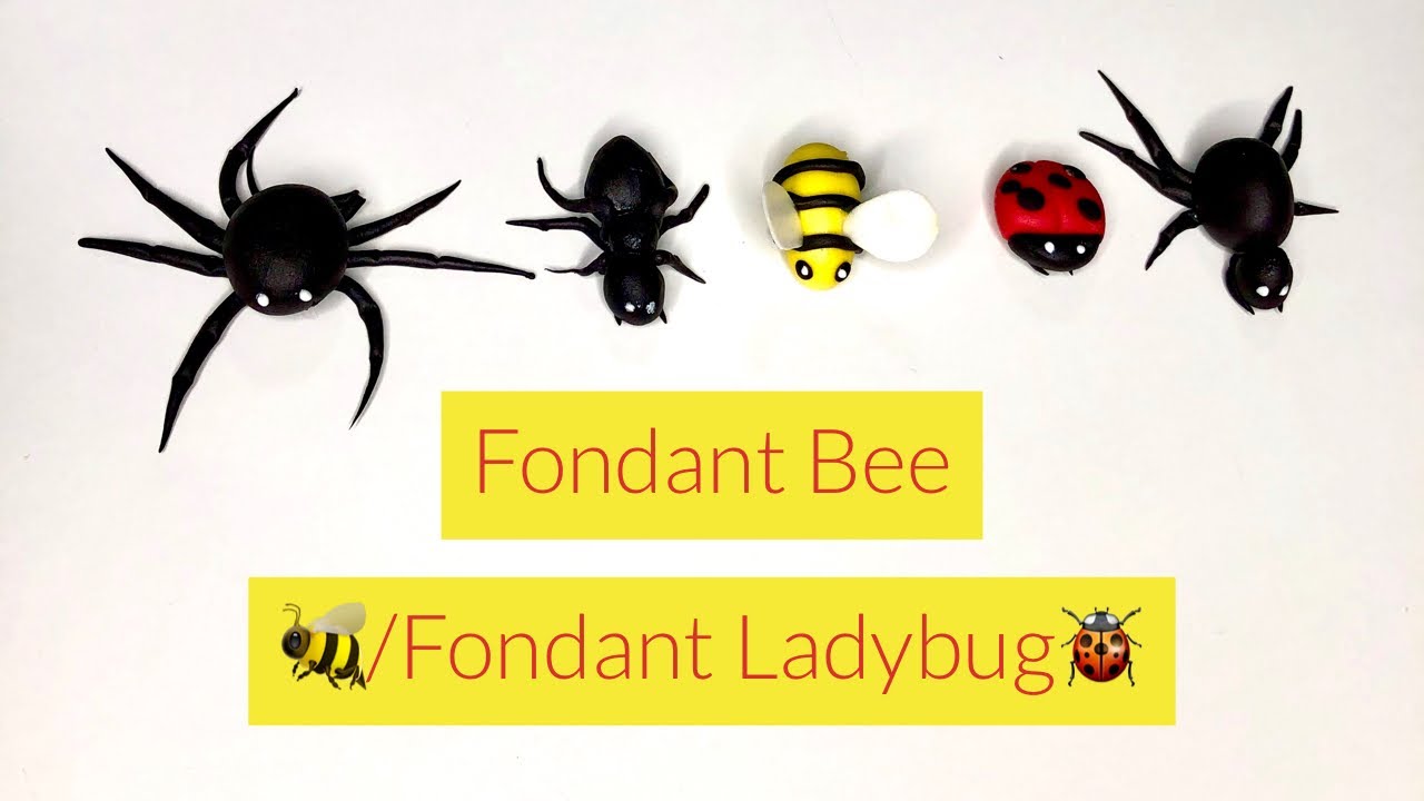 HOW TO MAKE FONDANT LADYBUG/FONDANT BEE