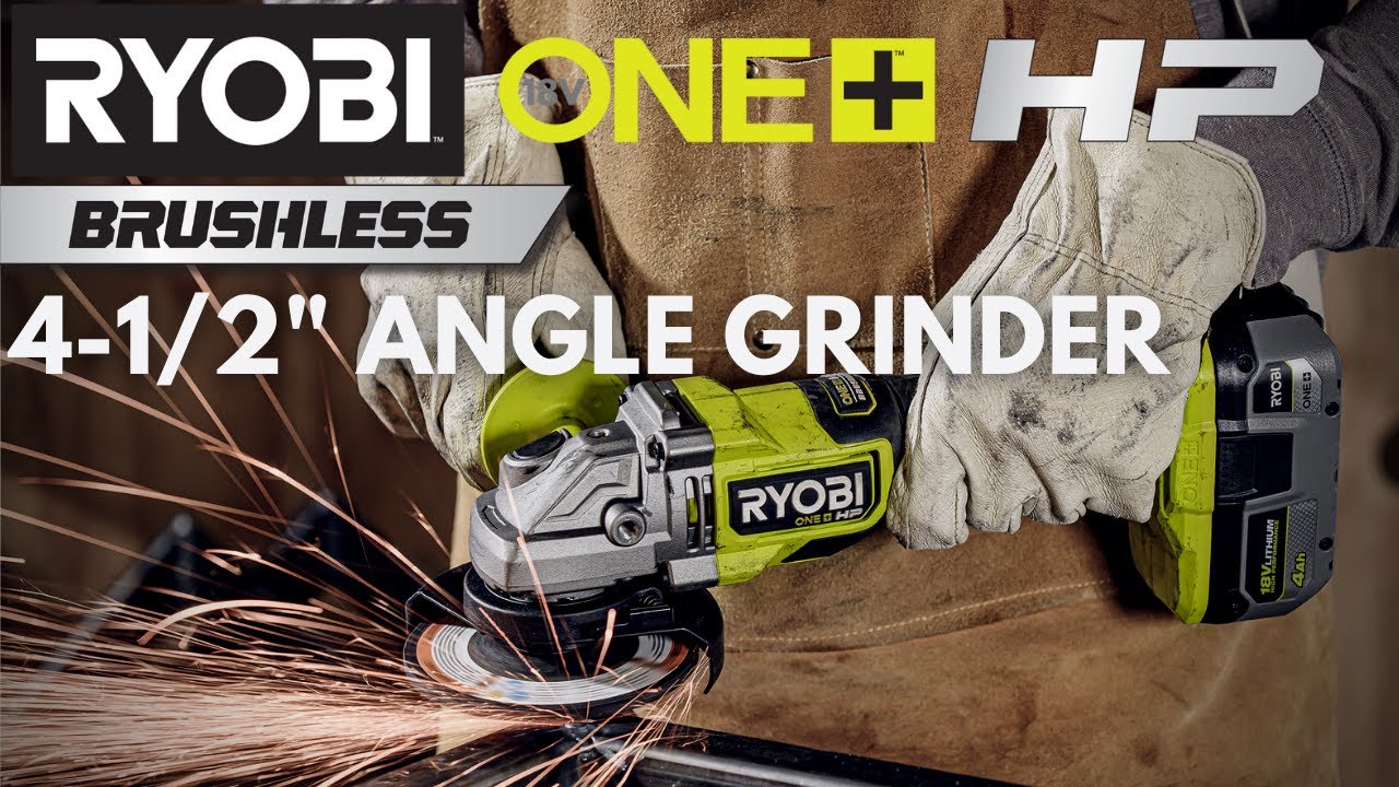 18V ONE+ HP Brushless 4-1/2 Angle - RYOBI Tools