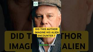 Whitley Strieber's Alien Encounter May Have Been A Hallucination