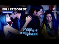 FULL EPISODE-97 || Pyaar Kii Ye Ek Kahaani || Fashion Show || प्यार की ये एक कहानी