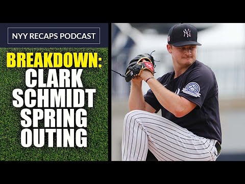 Breakdown of Clarke Schmidt's Spring Outing