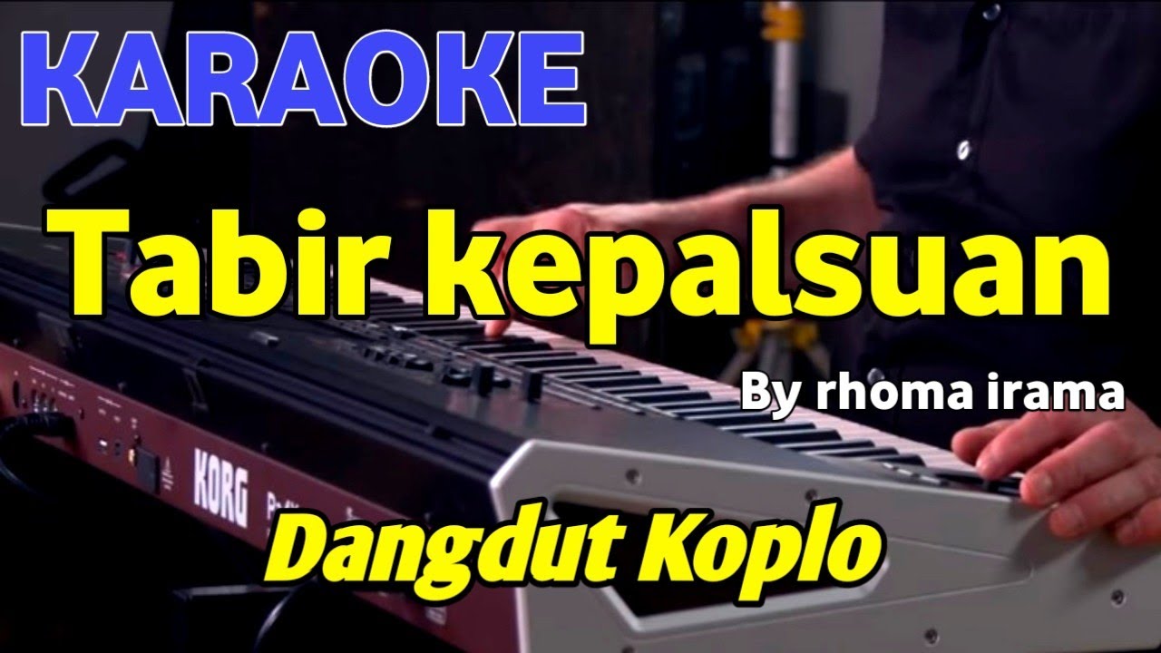 TABIR KEPALSUAN RHOMA IRAMA KARAOKE HD YouTube