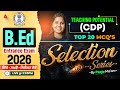 B.Ed Entrance Exam 2026 Teaching Potential Selection Series ਸਿੱਖੋ • ਸਮਝੋ • ਸਿਲੈਕਟ ਹੋਵੋ By Pooja Mam