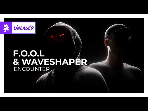 F.O.O.L & Waveshaper - Encounter [Monstercat Release]
