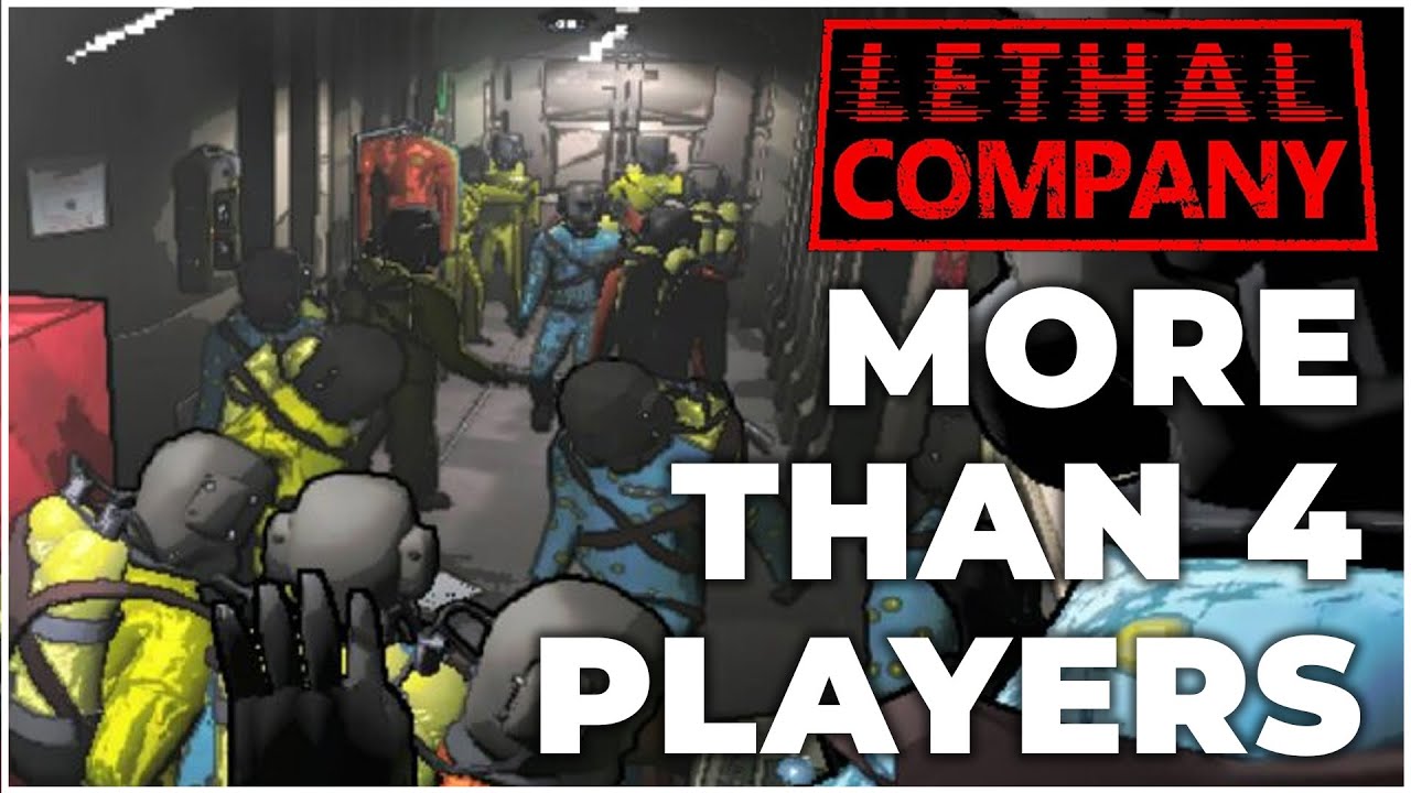 how-to-play-lethal-company-with-more-than-4-players-quick-easy-guide