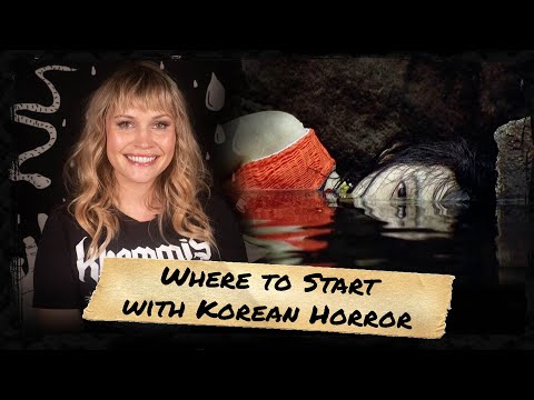 Where to Start With Korean Horror!