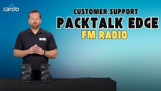 Packtalk Edge FM Radio: Customer Support Edition