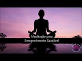 Meditação: Emagrecimento Saudável