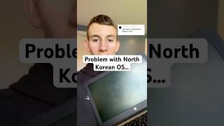 Problem with North Korean OS... chromebook #techfacts #techtok