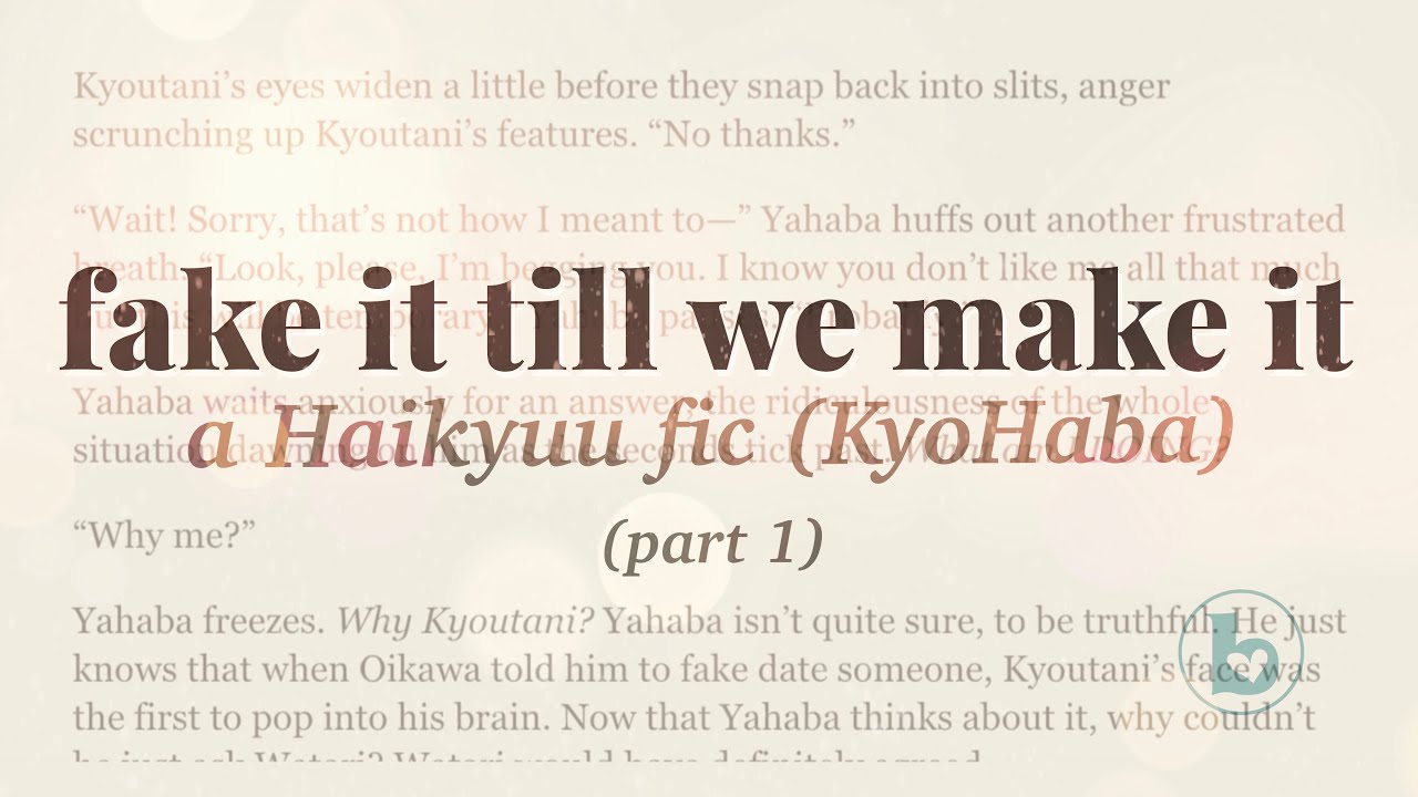 Yahaba Fake Dates Kyoutani Fanfic Fake It Till We Make It Haikyuu Kyohaba Youtube Yahaba Fake Dates Kyoutani Fanfic Fake It Till We Make It Haikyuu Kyohaba Youtube