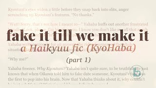 Yahaba Fake Dates Kyoutani Fanfic Fake It Till We Make It Haikyuu Kyohaba Youtube Yahaba Fake Dates Kyoutani Fanfic Fake It Till We Make It Haikyuu Kyohaba Youtube