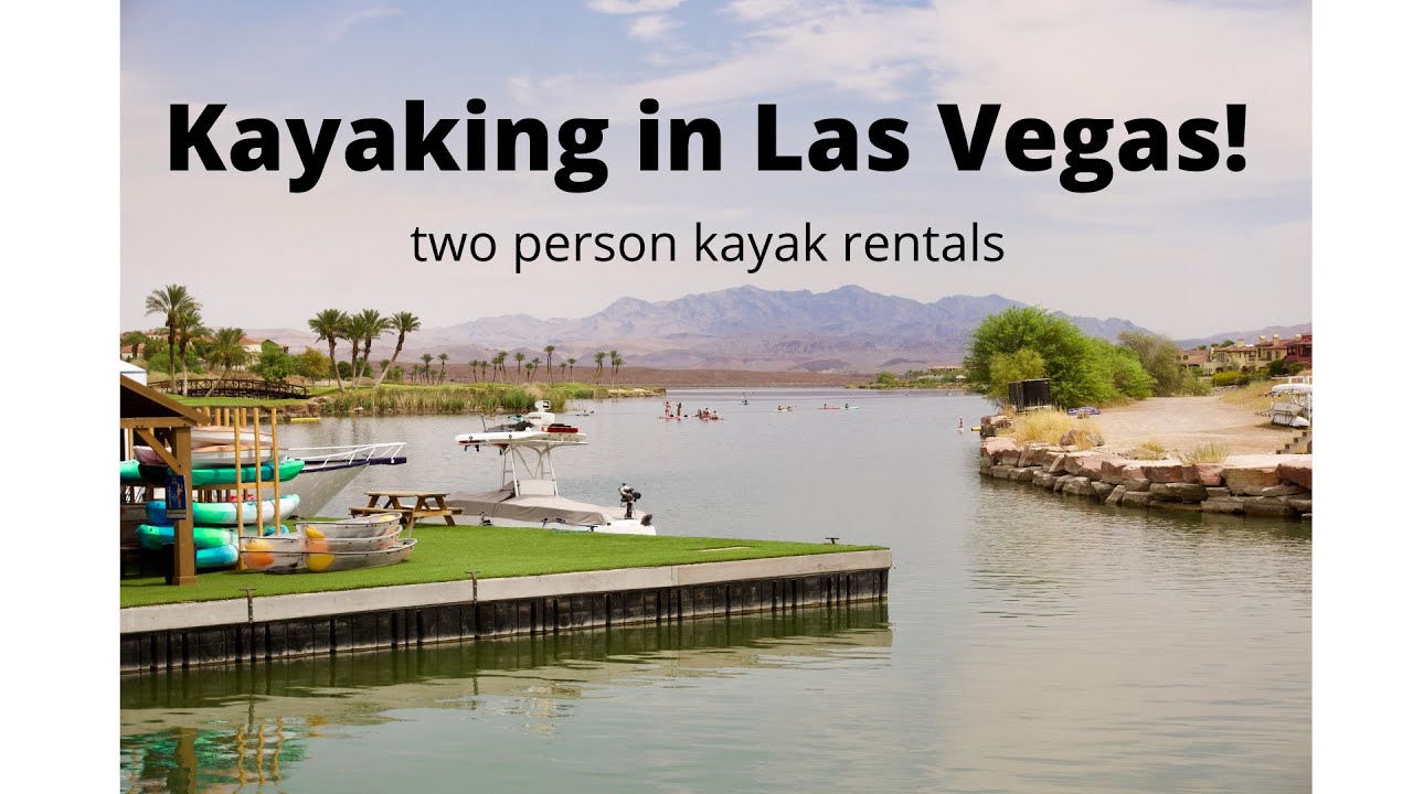 Kayaking in lake Las Vegas YouTube