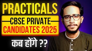 Cbse Private Candidate Practical Exam 2025 || Practical CBSE Private Candidate 2025