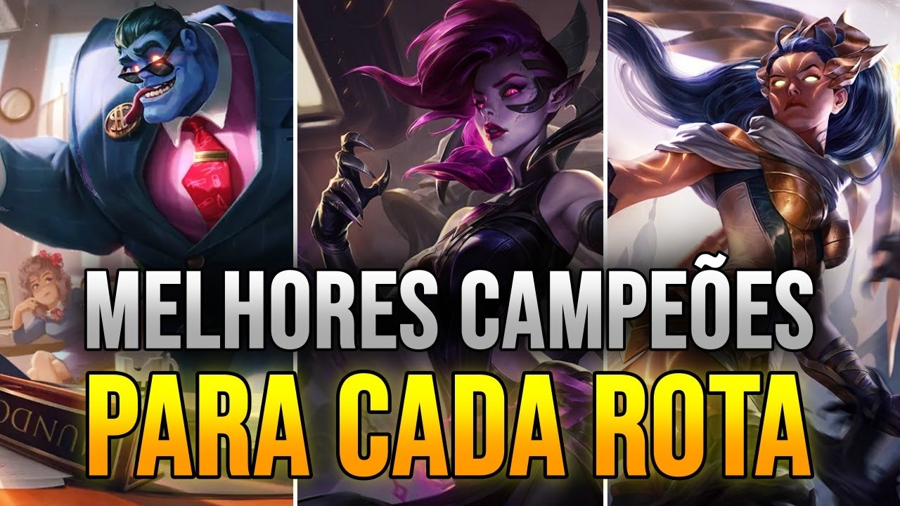 3 CAMPEÕES QUE CARREGAM QUALQUER PARTIDA (POR ROTA)
