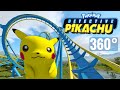 Pokémon 360 video VR Detective Pikachu Movie Roller Coaster POV PSVR Virtual Reality