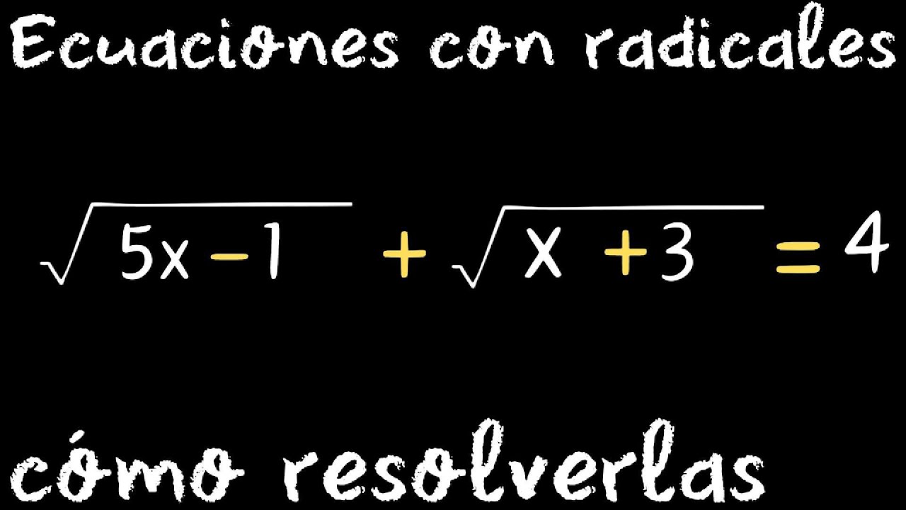 Ecuación con radicales