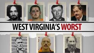 7 West Virginia Killers So Evil They Shocked the Entire State | Full List & Shocking Details