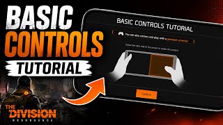 The Division Resurgence Mobile | Basic Controls Tutorial 🔥 Beginner Guide (Android/iOS Gameplay)