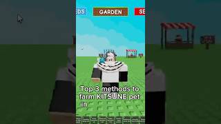 TOP 3 BEST METHODS TO FARM OP 0.08% PRISMATIC KITSUNE PET IN Grow  a Garden Profile