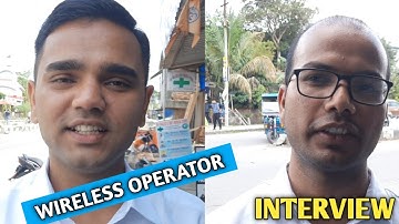 3 মিনিটের বেশি হচ্ছে না। WIRELESS OPERATOR INTERVIEW on 21st march in jalpaiguri. |wbp| [bengali]