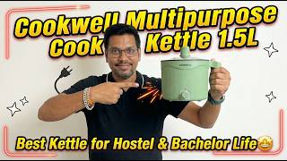 Cookwell Multipurpose Cook Kettle 1 5L Unboxing & Review | Best Kettle for Hostel & Bachelor Life🤩