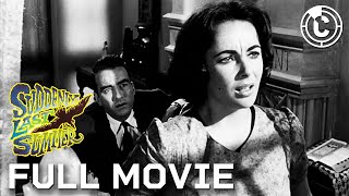 Suddenly, Last Summer | Full Movie ft. Elizabeth Taylor & Montgomery Clift | CineClips