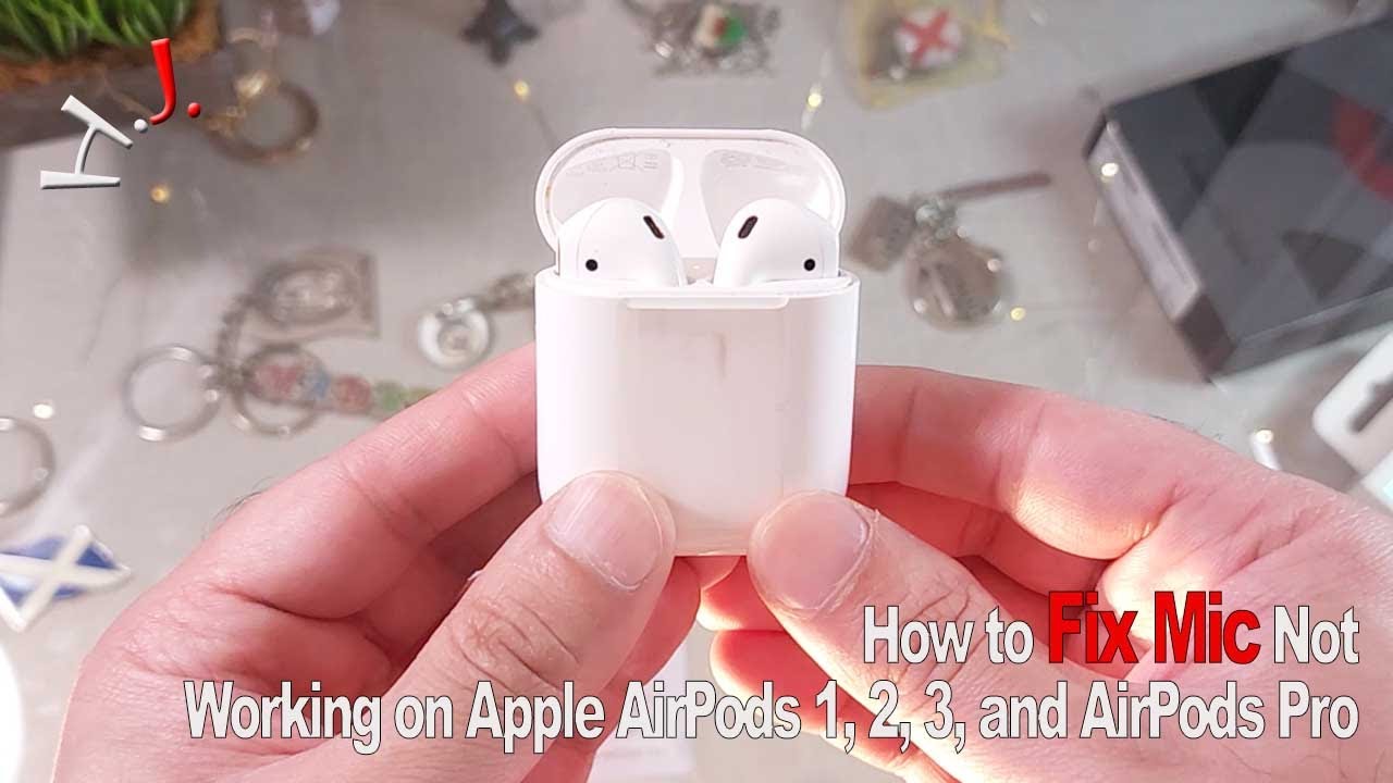 How to Fix Mic Not Working on Apple AirPods 1, 2, 3, and AirPods