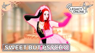 Sweet but Psycho - Ava Max | Just Dance Legacy Online
