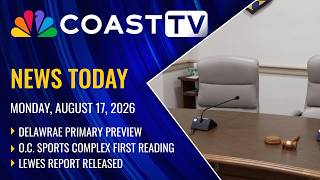 Full CoastTV News Today: August 17, 2026 Update