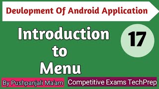 Lec - 4.1 Introduction to Menu in Android in Hindi
