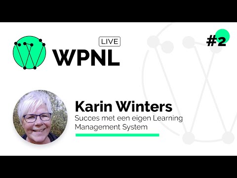 Karin Winters - Succes met een eigen Learning Management System | WPNL Live #1