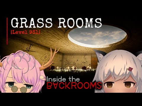 【Inside the Backrooms】#7 新ステージ「GrassRooms」が追加されたらしい【劇団スラム/#個人勢Vtuber】