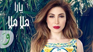 Video voorbeeld van "Yara - Hala Hala [Official Lyric Video] / يارا - هلا هلا"