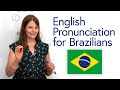 English Pronunciation for Brazilians